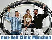 Golf Clinic München eröffnet. Alle Infos (Foto: Ingrid Grossmann)